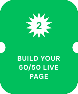 Step 2: Build Your 50/50 Live Page